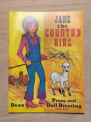 Jane The Country Girl: Press Out Doll Dressing Story Book