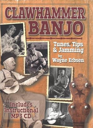 Seller image for Clawhammer Banjo Tunes, Tips & Jamming for sale by GreatBookPrices