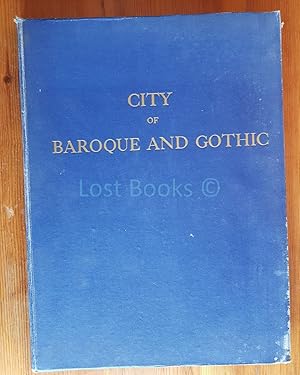 City of Baroque and Gothic