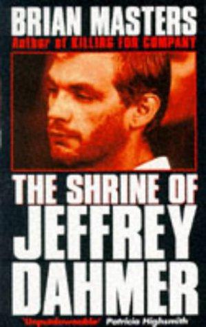 Bild des Verkufers fr The Shrine of Jeffrey Dahmer zum Verkauf von WeBuyBooks