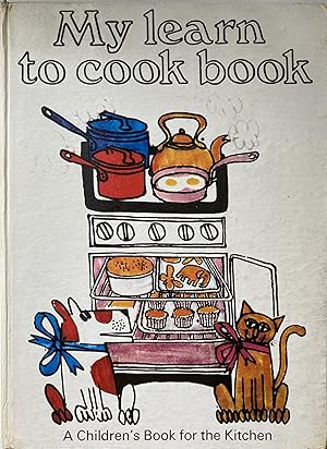 Imagen del vendedor de My Learn to Cook Book a la venta por Invisible Books