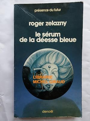 Le Sérum de la déesse bleue