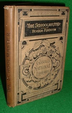 Seller image for THE SCHOOLMASTER Cassell's National Library for sale by booksonlinebrighton