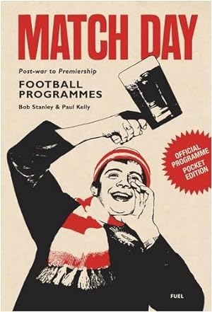 Seller image for Match Day Pocket Edition: Official Football Programmes, Post-war to Premiership for sale by WeBuyBooks