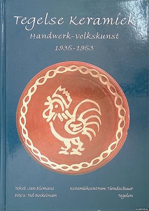 Bild des Verkufers fr Tegels Keramiek: handwerk-volkskunst 1935-1953 zum Verkauf von Klondyke