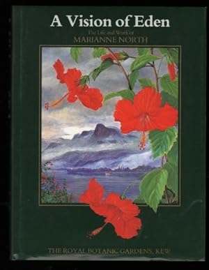 Seller image for A Vision of Eden: Life and Works of Marianne North for sale by WeBuyBooks