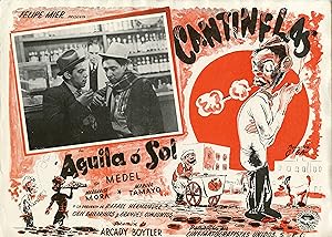 "AGUILA O' SOL" Réalisé par Arcady BOYTER en 1937 avec Mario Moreno CANTINFLAS, Manuel MEDEL / Af...