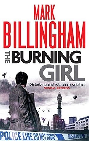 Seller image for The Burning Girl (Tom Thorne Novels) for sale by WeBuyBooks