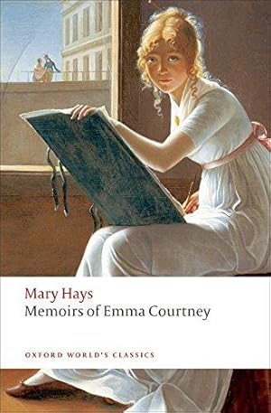 Immagine del venditore per Memoirs of Emma Courtney (Oxford World's Classics) venduto da WeBuyBooks