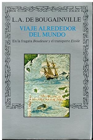 Imagen del vendedor de VIAJE ALREDEDOR DEL MUNDO EN LA FRAGATA BOUDEUSE Y EL TRASNPORTE ETOILE. Trad. Mara Cristina Davie. a la venta por angeles sancha libros