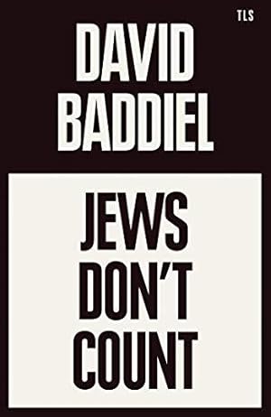 Immagine del venditore per Jews Dont Count: A Times Book of the Year 2021 venduto da WeBuyBooks