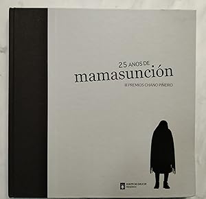 25 anos de Mamasunción. III Premios Chano Piñeiro