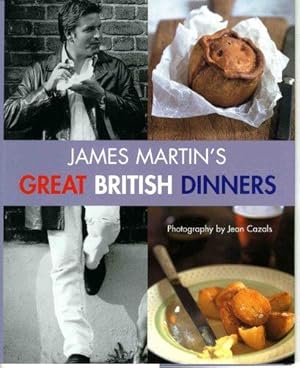 Seller image for James Martin's Great British Dinners for sale by WeBuyBooks