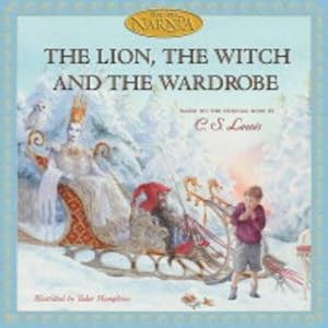 Seller image for The Lion, the Witch and the Wardrobe: Journey to Narnia in the classic childrens book by C.S. Lewis, beloved by kids and parents (The Chronicles of Narnia) for sale by WeBuyBooks 2