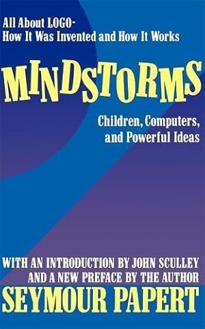 Image du vendeur pour Mindstorms: Children, Computers, And Powerful Ideas mis en vente par WeBuyBooks