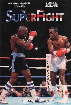 Seller image for The SuperFight: Marvelous Marvin Hagler - Sugar Ray Leonard for sale by A Cappella Books, Inc.