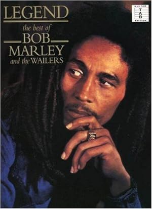 Image du vendeur pour Legend The Best of Bob Marley and the Wailers Recorded Guitar Versions Authentic Transcriptions with Notes and Tablature mis en vente par WeBuyBooks