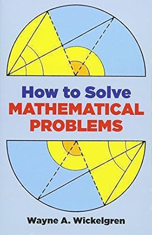 Immagine del venditore per How to Solve Mathematical Problems (Dover Books on MaTHEMA 1.4tics) venduto da WeBuyBooks