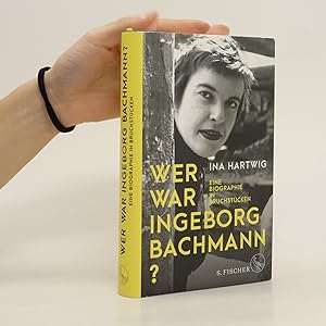 Bild des Verkufers fr Wer war Ingeborg Bachmann? zum Verkauf von Bookbot