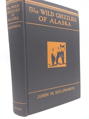 Bild des Verkufers fr The Wild Grizzlies Of Alaska zum Verkauf von ThriftBooksVintage