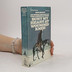 Seller image for Bury My Heart at Wounded Knee for sale by Bookbot