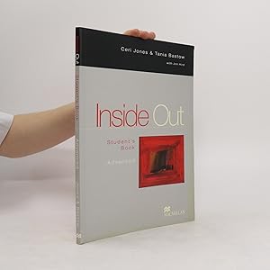 Image du vendeur pour Inside out. Student's book. Advanced mis en vente par Bookbot