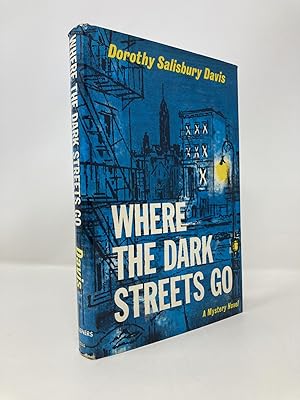 Immagine del venditore per Where the Dark Streets Go venduto da Southampton Books