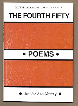 Seller image for The Fourth Fifty Poems [Signed] for sale by The Bookshop at Beech Cottage