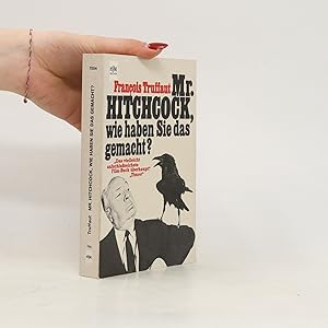 Bild des Verkufers fr Mr. Hitchcock, wie haben Sie das gemacht? zum Verkauf von Bookbot