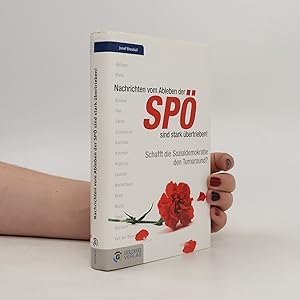 Bild des Verkufers fr Nachrichten vom Ableben der SPO? sind stark u?bertrieben zum Verkauf von Bookbot