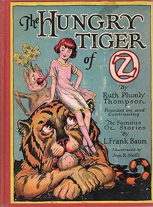 Seller image for THE HUNGRY TIGER OF OZ for sale by Columbia Books, ABAA/ILAB, MWABA