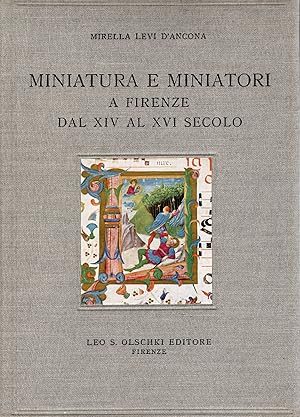 Immagine del venditore per MINIATURA E MINIATORI A FIRENZE DAL XIV AL XVI SECOLO venduto da Columbia Books, ABAA/ILAB, MWABA