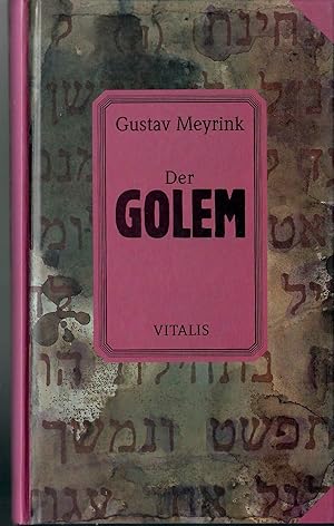 Der Golem; Mit einem Nachwort von Hugo Rokyta - Bibliotheca Bohemica - 2. Auflage 1996