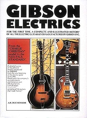 Bild des Verkufers fr Gibson Electrics: Vol 1 zum Verkauf von WeBuyBooks