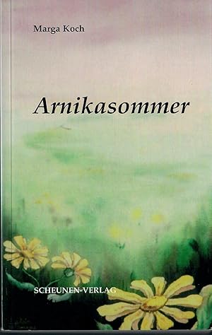 Imagen del vendedor de Arnikasommer; Band 21 der Taschenbuchreihe a la venta por Walter Gottfried