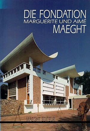 Image du vendeur pour Die Fondation Marguerite und Aim Maeght; MMit zahlreichen Abbildungen - Verfasser Cati Chambon mis en vente par Walter Gottfried