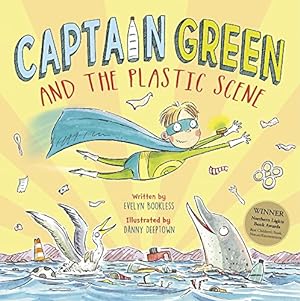 Seller image for Captain Green and the Plastic Scene for sale by WeBuyBooks