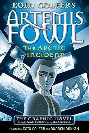Seller image for The Arctic Incident: The Graphic Novel (Artemis Fowl Graphic Novels, 2) for sale by WeBuyBooks 2
