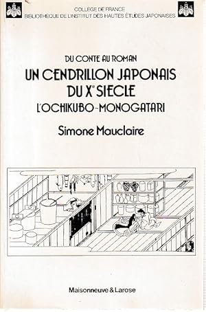 Seller image for Du conte au roman. Un cendrillon japonais du Xe sicle: L'Ochikubo-Monogatari, for sale by L'Odeur du Book