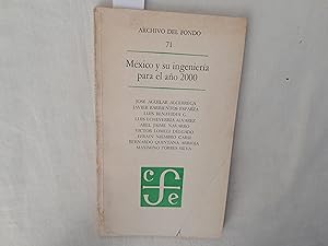 Imagen del vendedor de Mxico y su ingeniera para el ao 2000. Colecicin Archivo del fondo Nmero 71. a la venta por Librera "Franz Kafka" Mxico.