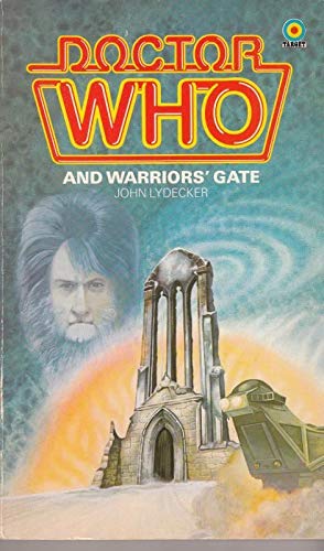 Bild des Verkufers fr Doctor Who and Warriors' Gate (Number 71 in the Doctor Who Library) zum Verkauf von WeBuyBooks