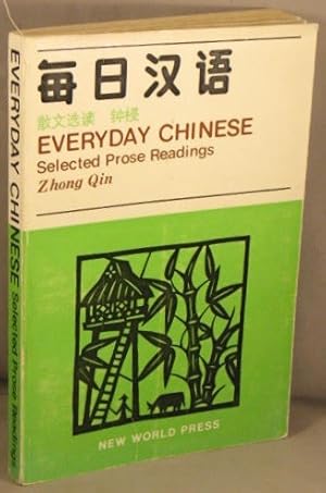 Seller image for Everyday Chinese -- Selected Prose Readings. for sale by Bucks County Bookshop IOBA