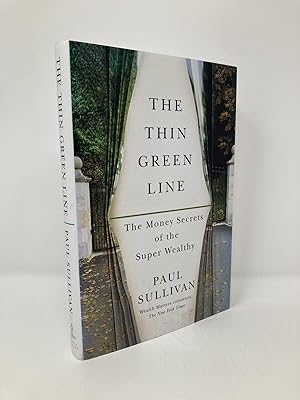 The Thin Green Line: The Money Secrets of the Super Wealthy