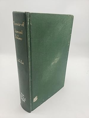 Seller image for Memoir of Samuel Slater, the Father of American Manufactures: Connected with a History of the Rise and Progress of the Cotton Manufacture in England and America for sale by Shadyside Books