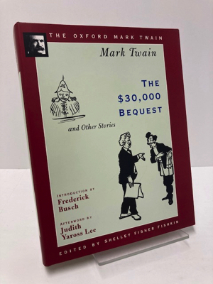 Seller image for The $30,000 Bequest and Other Stories (The Oxford Mark Twain) for sale by Monroe Street Books