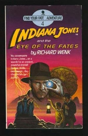 Seller image for Indiana Jones and the Eye of the Fates for sale by WeBuyBooks 2