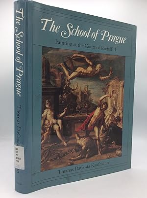 Seller image for THE SCHOOL OF PRAGUE: Painting at the Court of Rudolf II for sale by Kubik Fine Books Ltd., ABAA