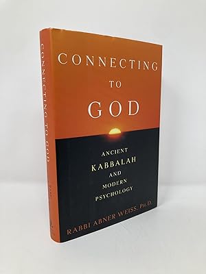 Seller image for Connecting to God: Ancient Kabbalah and Modern Psychology for sale by Southampton Books