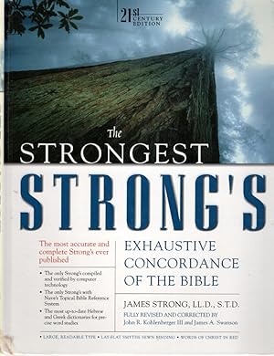 Bild des Verkufers fr The Strongest Strong's Exhaustive Concordance of the Bible zum Verkauf von Ye Old Bookworm