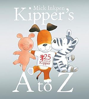 Seller image for Kipper: Kipper's A to Z for sale by WeBuyBooks 2